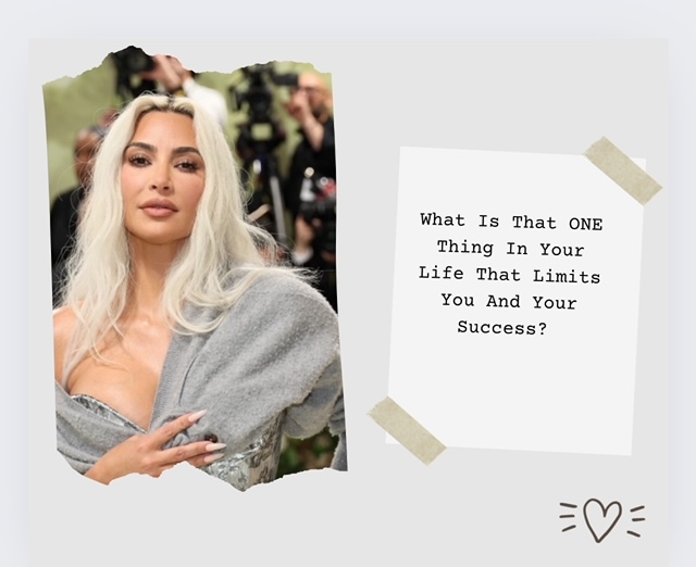 Kim Kardashian: What Is The One Thing In Your Life That Can Ever Limit You And Your Success As A Woman?