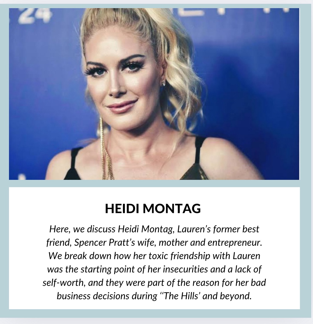 Heidi Montag: The 9 Main Reasons For Her Lack Of Self-Worth And Low Self-Esteem – And How They Led Her To Make Bad Decisions In Business & In Life