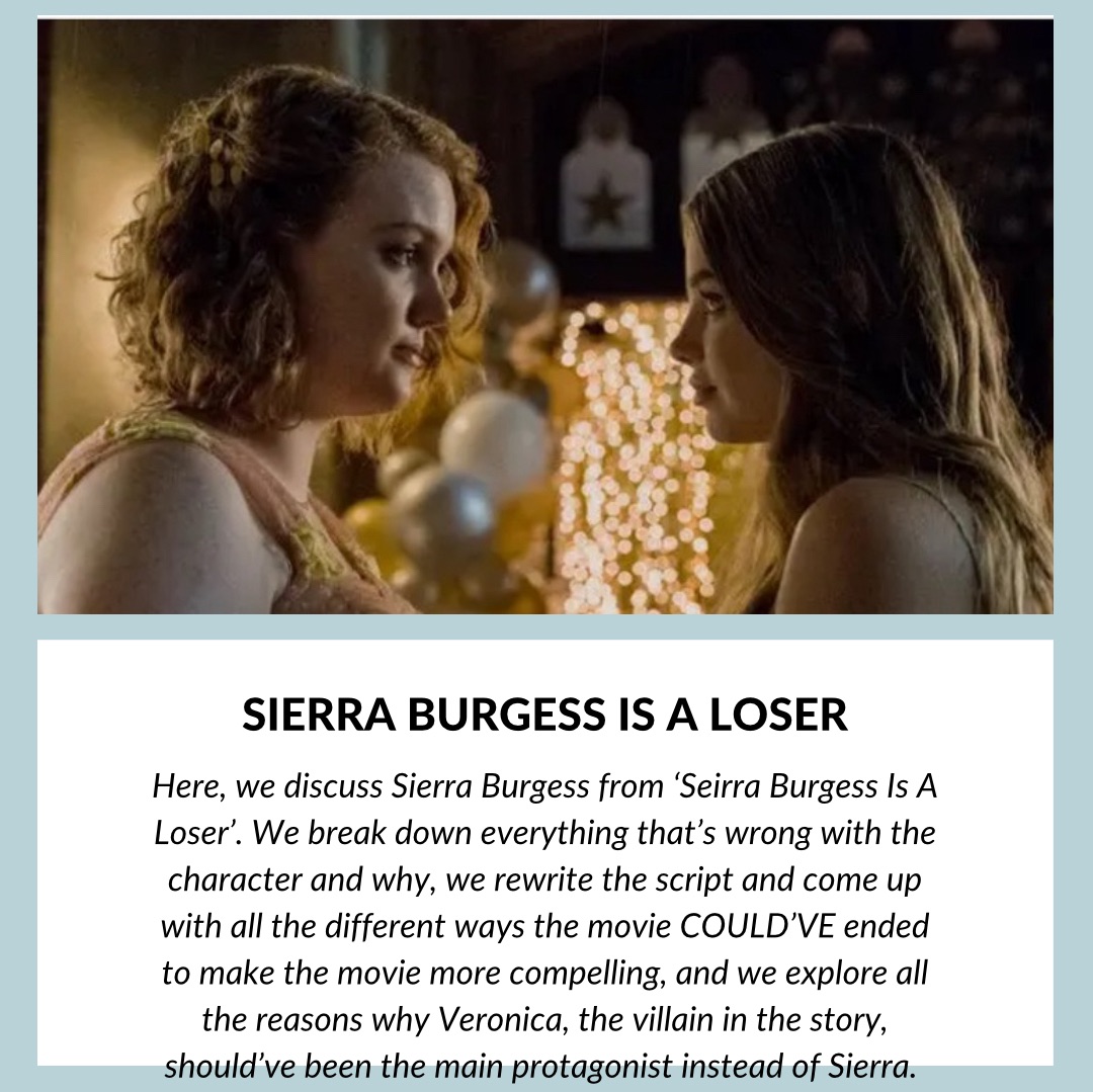 Sierra Burgess Is A Loser: The 5 Different Ways The Movie COULD’VE Ended – And Why Veronica Should’ve Been The Main Protagonist Instead