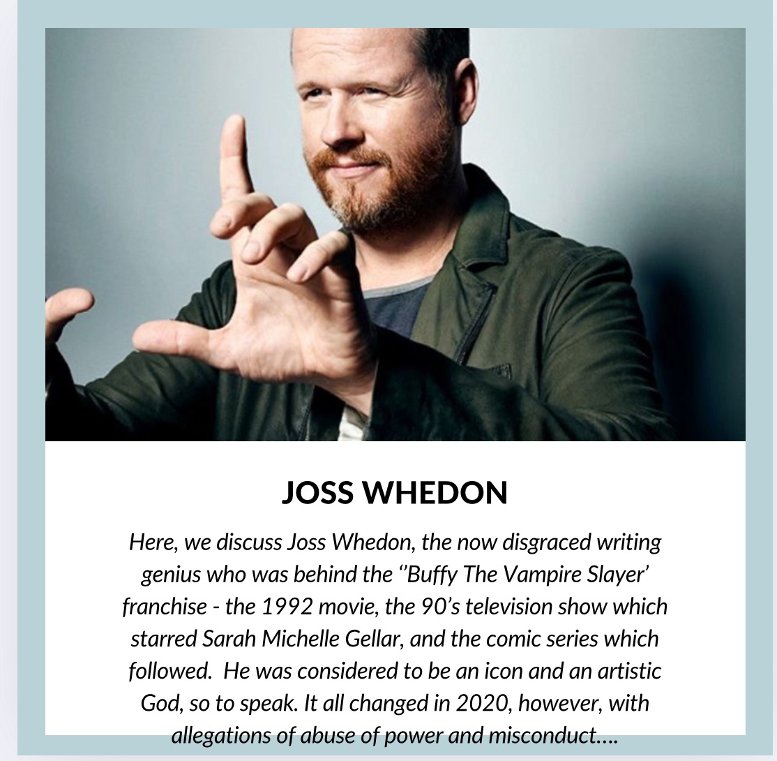 Joss Whedon: An In-Depth Analysis Of His Iconic 90’s Artistry Downfall In The Eyes Of Women And Minority Groups – And Answering The Question Everyone Wants To Know The Answer To