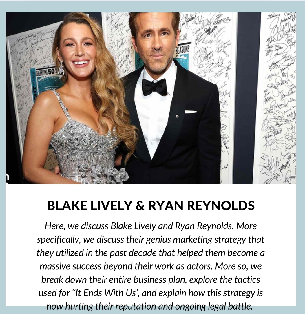 Blake Lively & Ryan Reynolds: Breaking Down Their Genius Marketing Strategy Throughout The Years – And How Their Cockiness Is Now Hurting Their Reputation And Legal Battle